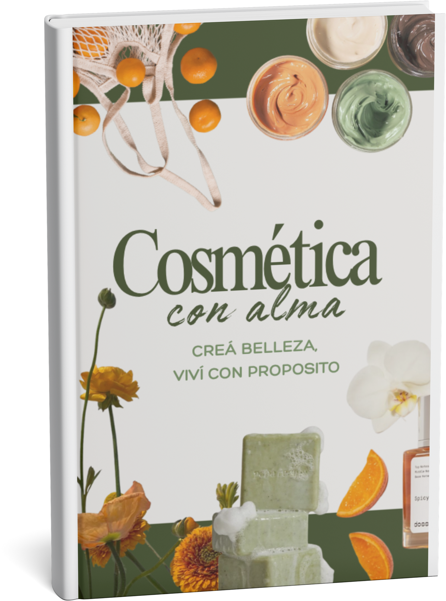 Cosmética con Alma: Iniciá tu Negocio de Cosméticos en 7 días
